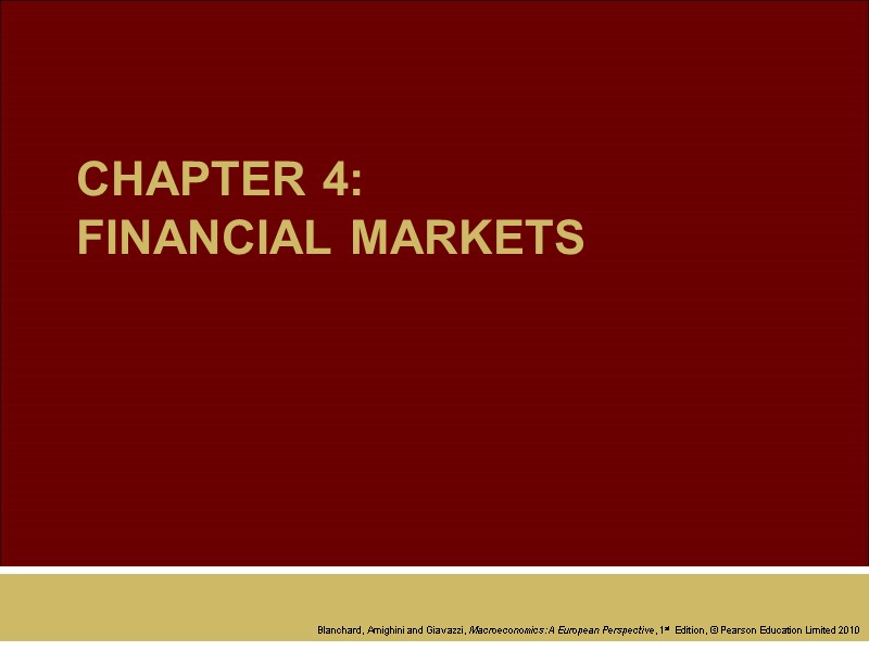 CHAPTER 4: FINANCIAL MARKETS